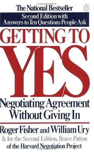 Cover of Getting to Yes: How to Negotiate Agreement Without Giving In