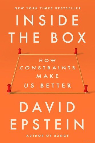 Cover of Inside the Box: How Constraints Make Us Better